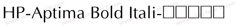 HP-Aptima Bold Itali字体转换